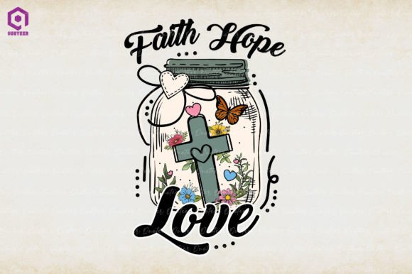 Faith Hope Love Graphics for Crafts and Branding