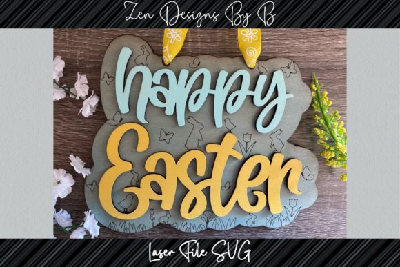 Happy Easter Sign Laser SVG for Wall Decor & Laser Cutting